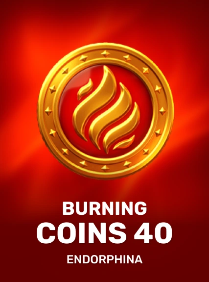Burning Coins 40