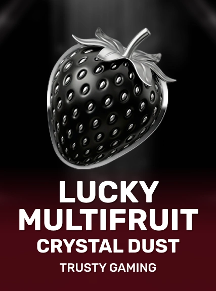 Lucky Multifruit: Crystal Dust