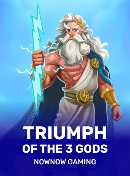 Triumph of the 3 Gods