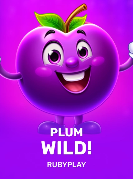 Plum Wild!